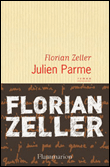 Julien Parme&nbsp;-&nbsp;Florian Zeller