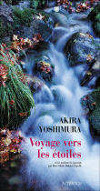 Voyage vers les étoiles&nbsp;-&nbsp;Akira Yoshimura
