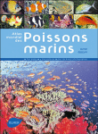 Atlas mondial des poissons marins