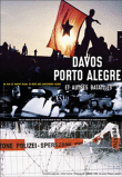 Davos, Porto Alegre et autres batailles&nbsp;-&nbsp;Glenn