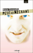 Petit et méchant&nbsp;-&nbsp;Blaise Gauquelin