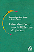 Apprendre à lire et à ecrire avec la littérature de jeunesse&nbsp;-&nbsp;J. Fijalkov