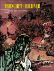 Le peuple des endormis, T2&nbsp;-&nbsp;Tronchet, Richaud