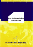Cas de négociation commerciale&nbsp;-&nbsp;Marie-Agnès Martin, Olivier Le Page