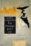 En étrange pays&nbsp;-&nbsp;Karel Schoeman