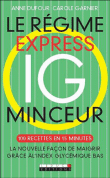 Le régime express IG&nbsp;-&nbsp;A. Dufour, C. Garnier