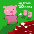 Les 3 petits cochons&nbsp;-&nbsp;Xavier Deneux
