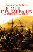 Le jour des barbares