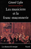 Musiciens et franc-maconnerie&nbsp;-&nbsp;G. Gefen