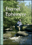 Eternel éphémère&nbsp;-&nbsp;Charles Gaidy