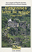 Cévennes, terre de refuge&nbsp;-&nbsp;Philippe Joutard, Jacques Poujol, Patrick Cabanel