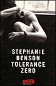Tolérance zéro&nbsp;-&nbsp;Stéphanie Benson