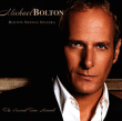 Michael Bolton&nbsp;-&nbsp;Bolton swings Sinatra