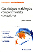 Cas cliniques en thérapies comportementales et cognitives&nbsp;-&nbsp;Jérôme Palazzolo