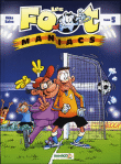 Les foot maniacs, T5&nbsp;-&nbsp;Saive, Béka