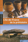 L'Ile de France de la préhistoire
