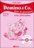 Domino and co CE2 Cycle 3 niveau 1