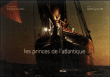 Les princes de l'Atlantique&nbsp;-&nbsp;Patrick Grainville