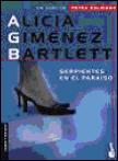 Serpientes en el paraiso