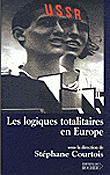 Les logiques totalitaires en Europe