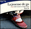 La joueuse de go