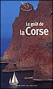 Le goût de la Corse&nbsp;-&nbsp;J. Barozzi