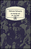 Le monde est un mariage&nbsp;-&nbsp;D. Schwartz