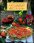 Les jardins gourmands des Lenôtre&nbsp;-&nbsp;Sylvie Lenôtre, Pierre Hussenot, Gaston Lenôtre