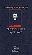 Si c'est l'enfer qu'il voit dans l'atelier d'Edvard Munch&nbsp;-&nbsp;Dominique Dussidour