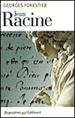 Jean Racine&nbsp;-&nbsp;Georges Forestier
