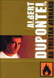 Au théâtre Tristan Bernard&nbsp;-&nbsp;Albert Dupontel