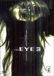 The Eye 3, l'au-delà&nbsp;-&nbsp;Danny Pang