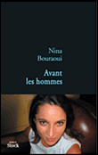 Avant les hommes&nbsp;-&nbsp;Nina Bouraoui