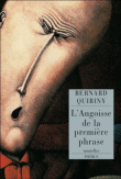 L'angoisse de la première phrase&nbsp;-&nbsp;Bernard Quiriny