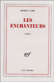 Les Enchanteurs&nbsp;-&nbsp;Romain Gary
