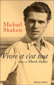 Vivre et c'est tout&nbsp;-&nbsp;M. Skakun