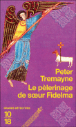 Les enquêtes de Soeur Fidelma - Le pèlerinage de Soeur Fidelma