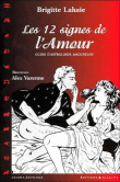 12 signes de l'amour&nbsp;-&nbsp;Brigitte Lahaie