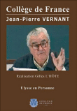 Le Collège de France : Ulysse en personne&nbsp;-&nbsp;Histoire