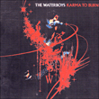 The Waterboys&nbsp;-&nbsp;Karma to burn