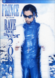 Rave un2 the year 2000