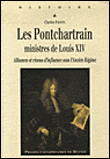 Les Pontchartrain, ministres de Louis XIV&nbsp;-&nbsp;Charles Frostin