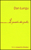 Le paradis des poules&nbsp;-&nbsp;Dan Lungu
