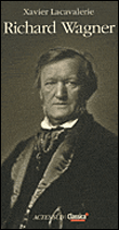 Wagner&nbsp;-&nbsp;Xavier Lacavalerie