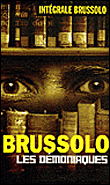 Les démoniaques&nbsp;-&nbsp;Serge Brussolo