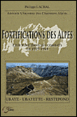 Hommes et fortifications en Ubaye&nbsp;-&nbsp;Philippe Marchal