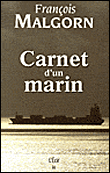 Carnet d'un marin&nbsp;-&nbsp;François Malgorn