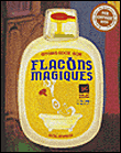 Flacons magiques&nbsp;-&nbsp;Goh Gyong-Sook