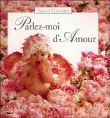 Parlez-moi d'amour&nbsp;-&nbsp;Anne Geddes