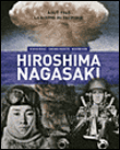 La guerre du Pacifique Hiroshima Nagasaki, Août 1945&nbsp;-&nbsp;Roland Oberlé, Sandrine Woelffel, Noriyuki Aida